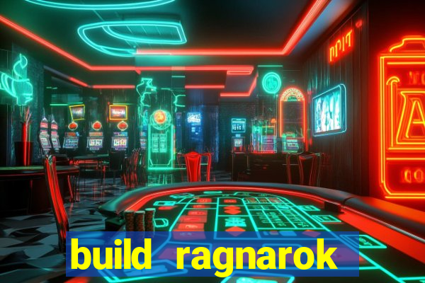 build ragnarok history reborn shadow